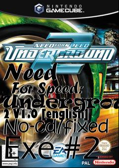 Box art for Need
      For Speed: Underground 2 V1.0 [english] No-cd/fixed Exe #2