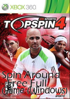 Box art for Spin Around - Free Full Game (Windows)