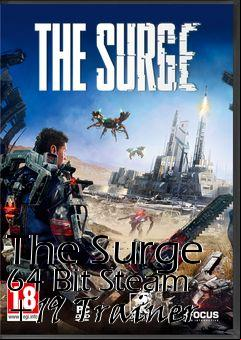 Box art for The
Surge 64 Bit Steam +19 Trainer